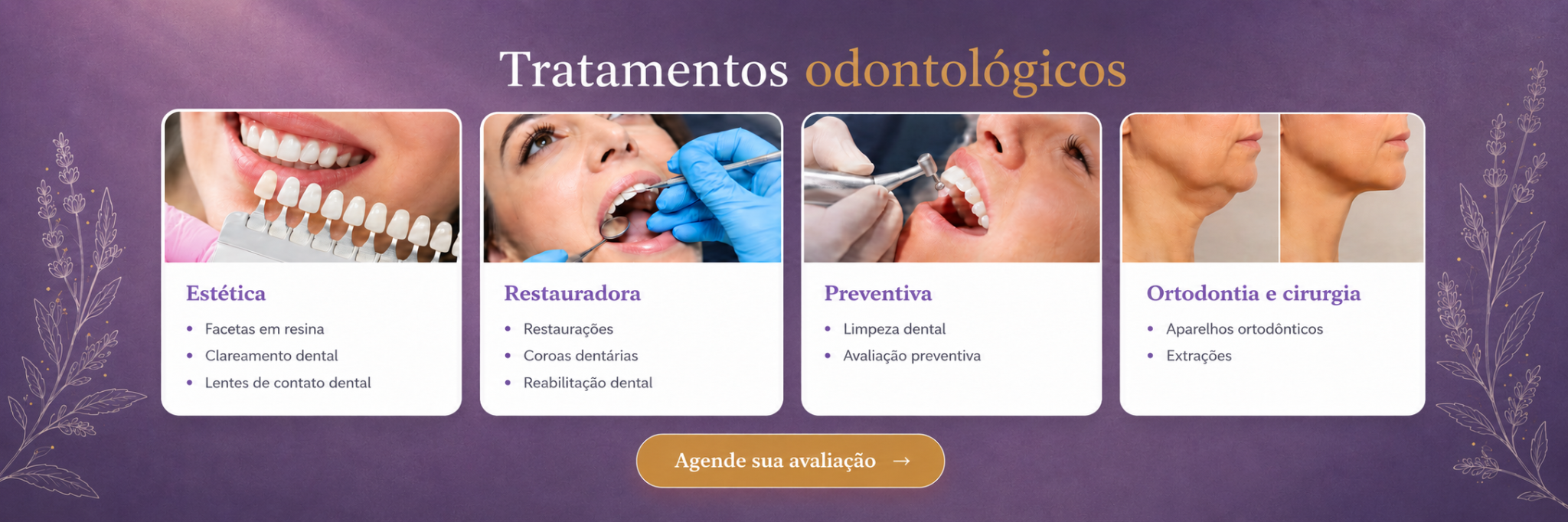 Tratamentos odontológicos: estética, restauradora, preventiva, ortodontia e cirurgia