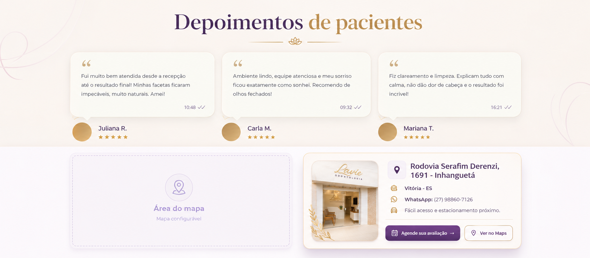 Depoimentos de pacientes e localização da Lavíe Odontologia